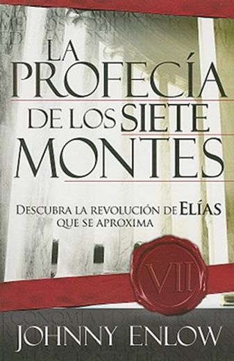 la profecia de los siete montes (in Spanish)