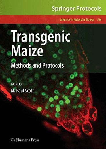 transgenic maize,methods and protocols