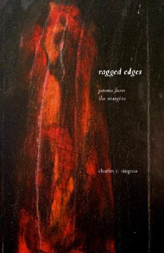 ragged edges: poems from the margins