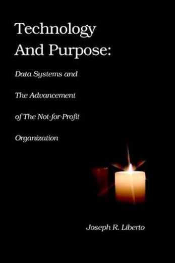 technology and purpose,data systems and the advancement of the not-for-profit organization