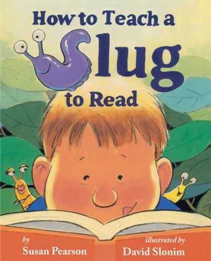 how to teach a slug to read (in English)