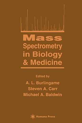 mass spectrometry in biology and medicine (en Inglés)