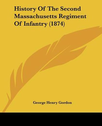 history of the second massachusetts regi