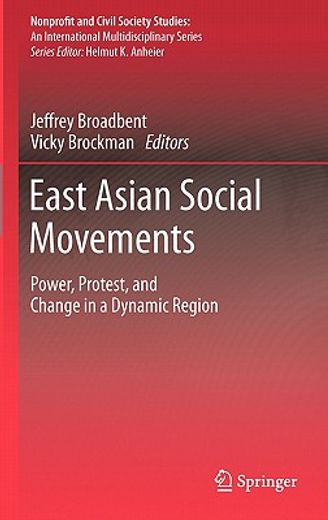 east asian social movements,power protest and change in a dynamic region