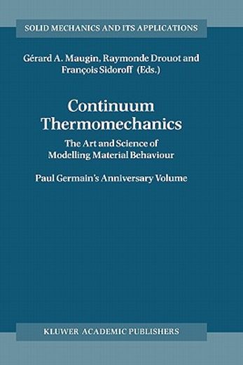 continuum thermomechanics: (en Inglés)