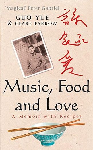 music, food and love,a memoir