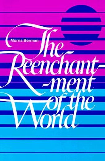 reenchantment of the world