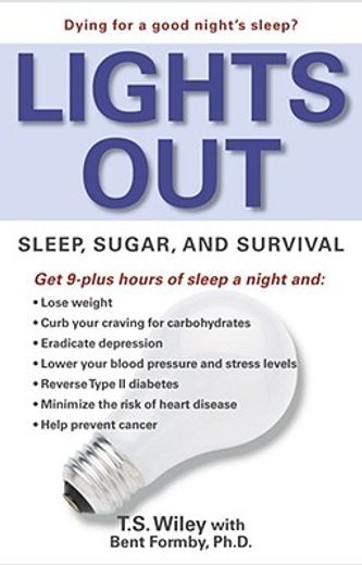 lights out,sleep, sugar, and survival (in English)