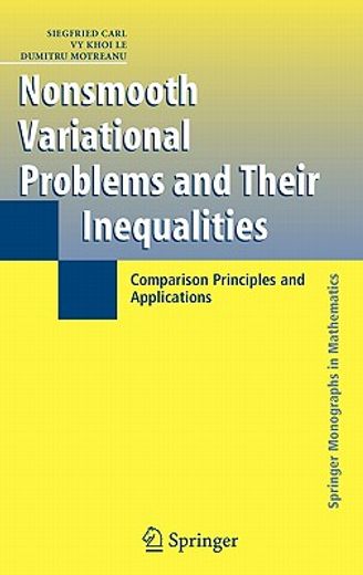 nonsmooth variational problems and their inequalities,comparison principles and applications