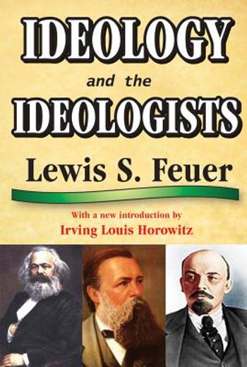 Ideology and the Ideologists (en Inglés)