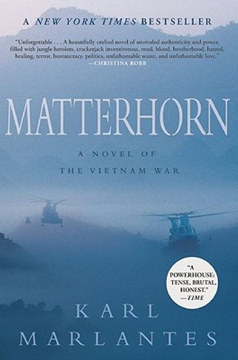 matterhorn,a novel of the vietnam war