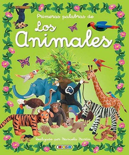 Primeras Palabras de Los Animales (in Spanish)