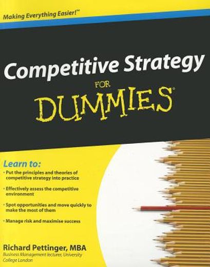 competitive strategy for dummies (en Inglés)