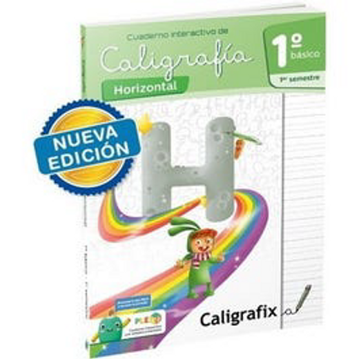 Caligrafía Horizontal 1° Basico Primer semestre (in Spanish)