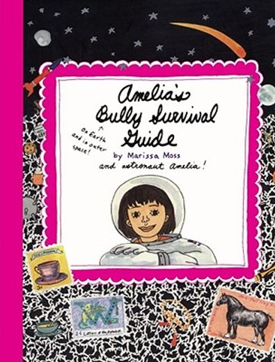 Amelia's Bully Survival Guide (en Inglés)