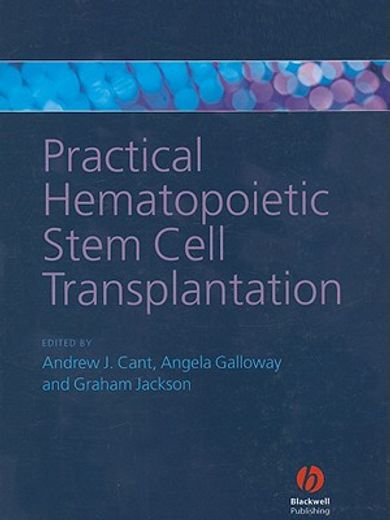 Practical Hematopoietic Stem Cell Transplantation (en Inglés)