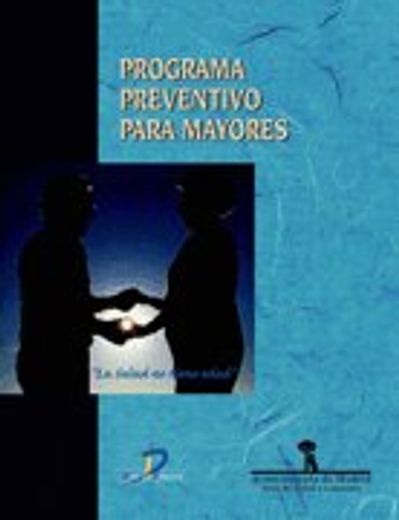 Programa preventivo para mayores (in Spanish)