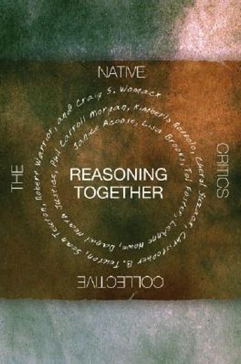 reasoning together,the native critics collective