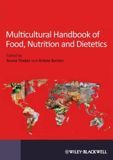 Multicultural Handbook of Food, Nutrition and Dietetics (en Inglés)