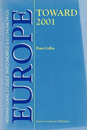 europe - toward 2001 (en Inglés)