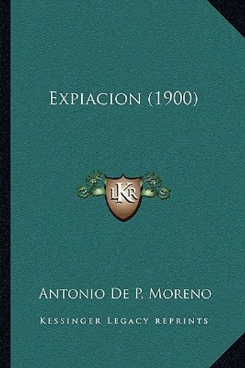 Expiacion (1900) (in Spanish)