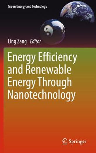 energy efficiency and renewable energy through nanotechnology (en Inglés)