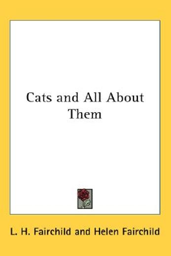 cats and all about them