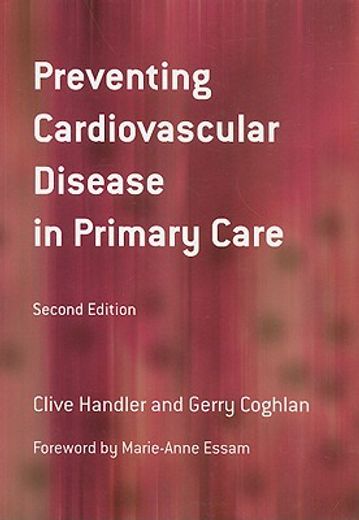 Preventing Cardiovascular Disease in Primary Care (en Inglés)