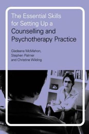 the essential skills for setting up a counselling and psychotherapy practice