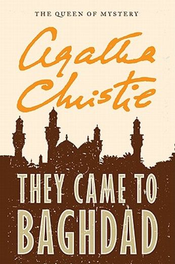 they came to baghdad (en Inglés)