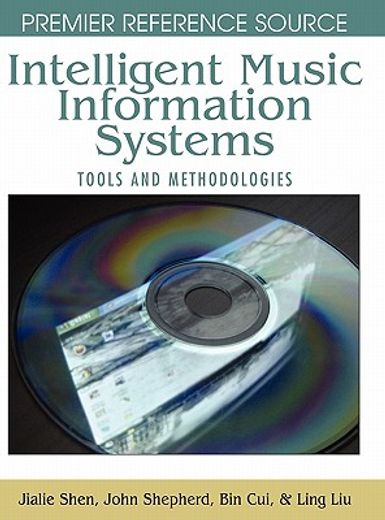 intelligent music information systems,tools and methodologies