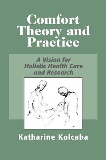 comfort theory and practice (en Inglés)