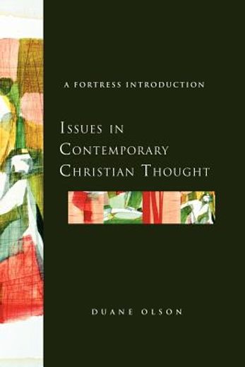 issues in contemporary christian thought,a fortress introduction