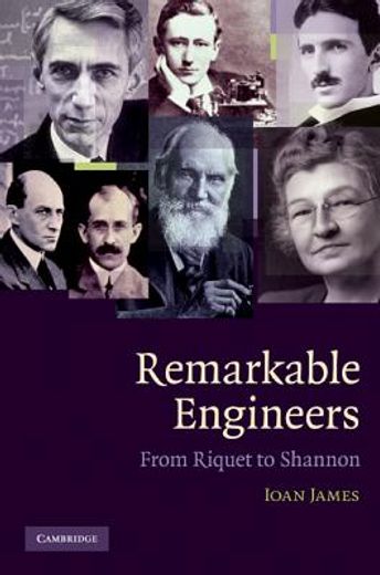 remarkable engineers,from riquet to shannon