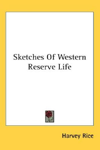 sketches of western reserve life