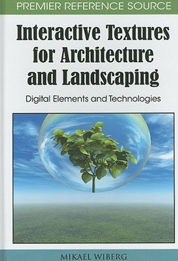 interactive textures for architecture and landscaping,digital elements and technologies