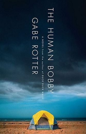 the human bobby,a novel