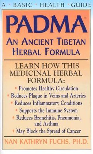 padma,an ancient tibetan herbal formula (in English)