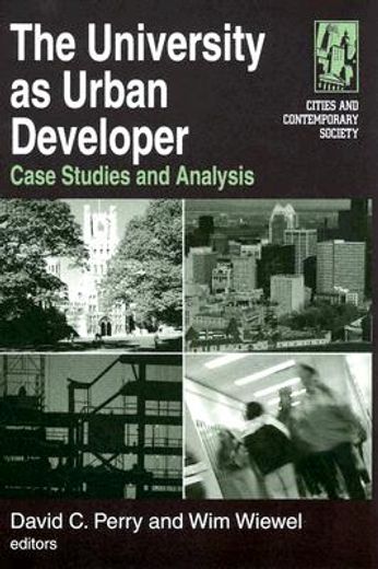 the university as urban developer,case studies and analysis