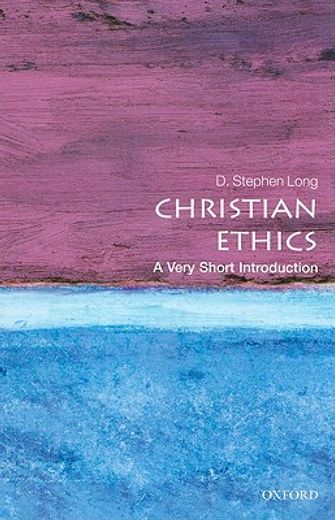 christian ethics,a very short introduction (in English)
