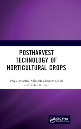 Postharvest Technology of Horticultural Crops (en Inglés)