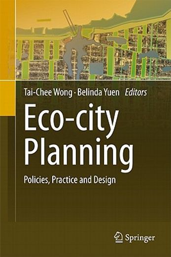 eco-city planning,policies, practice and design