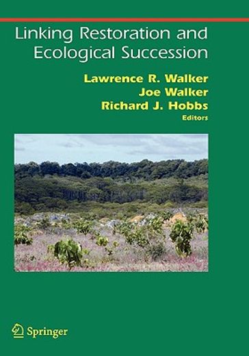linking restoration and ecological succession (en Inglés)