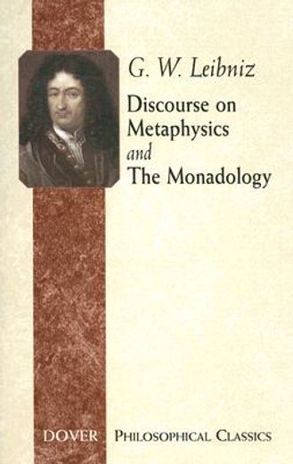 discourse on metaphysics and the monadology