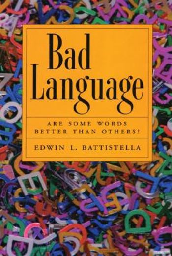 bad language,are some words better than others?