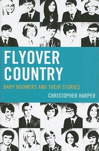 flyover country,baby boomers and their stories