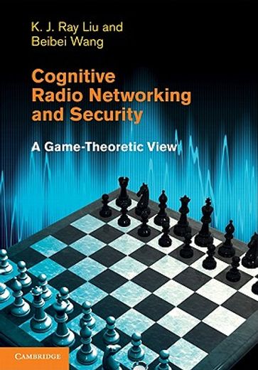cognitive radio networking and security,a game-theoretic view