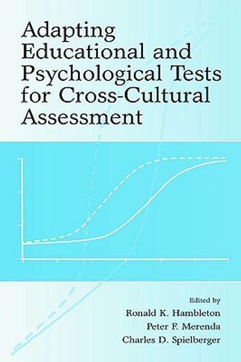 adapting educational and psychological tests for cross-cultural assessment