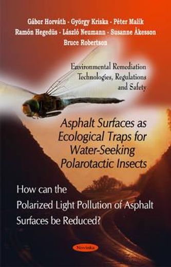 asphalt surfaces as ecological traps for water-seeking polarotactic insects,how can the polarized light pollution of asphalt surfaces be reduced?