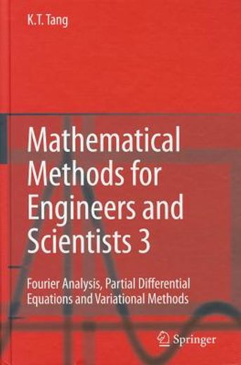 mathematical methods for engineers and scientists 3,fourier analysis, partial differential equations and variational methods